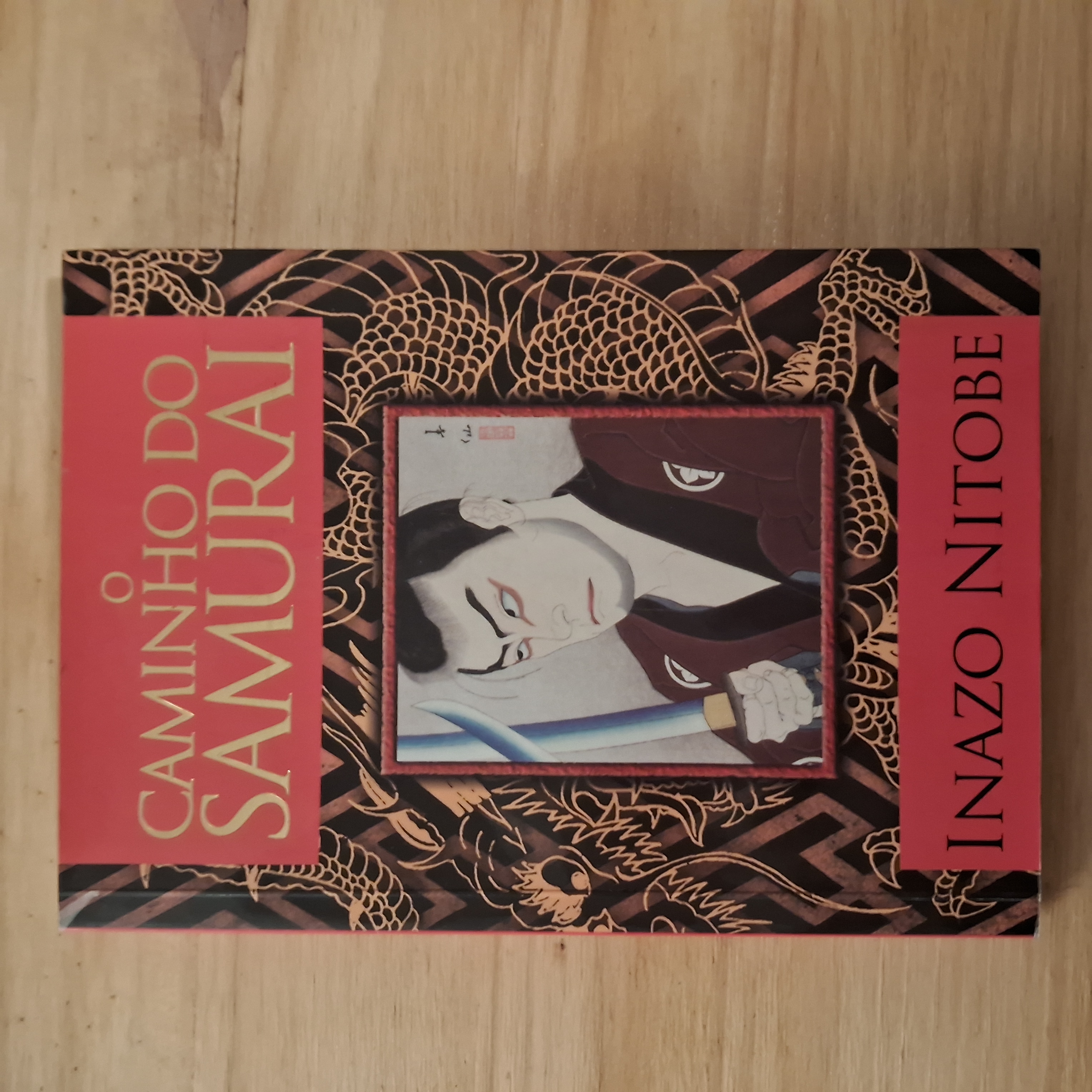 O Caminho do Samurai (Bushido)